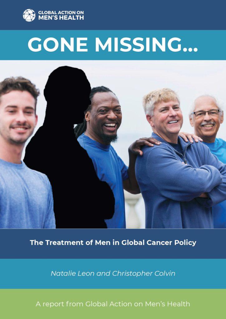 GONE MISSING: Men and global cancer policy